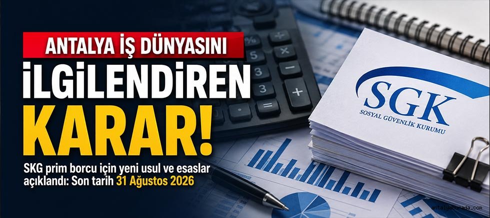 Antalya İş Dünyasını İlgilendiren Karar!