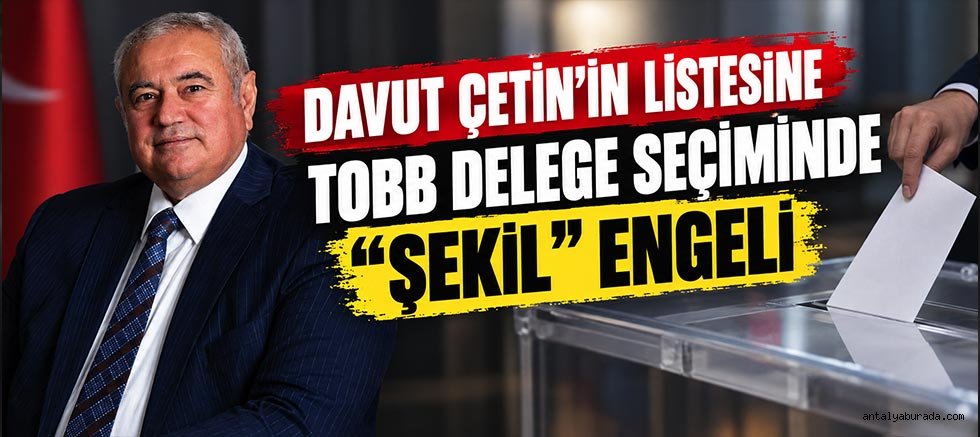 Davut Çetin’in Listesine TOBB Delege Seçiminde 