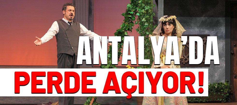  ‘Don Giovanni’ Antalya'da perde açıyor.