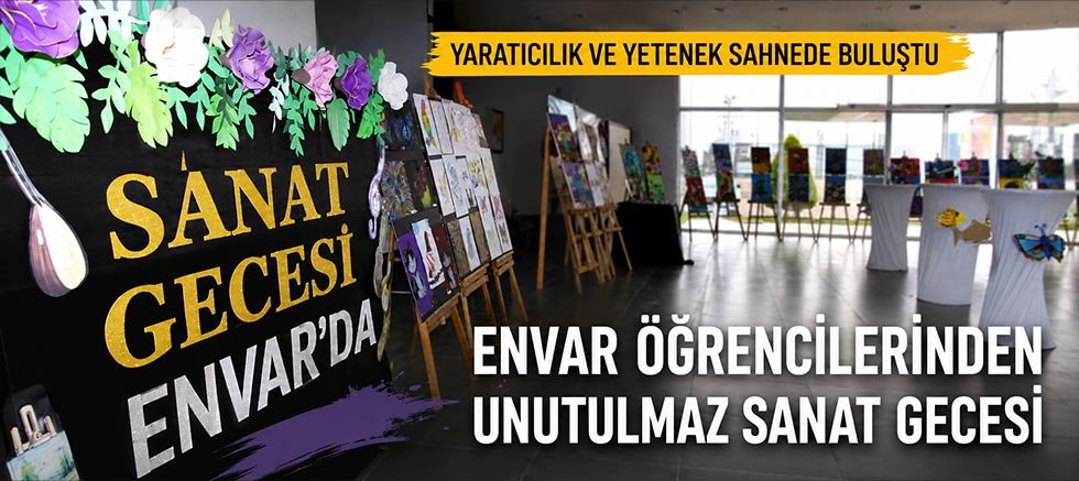 Envar’da sanat gecesi