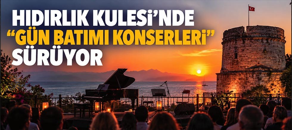 Hıdırlık Kulesi’nde ''Gün Batımı Konserleri'' sürüyor