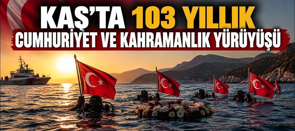 Kaş'ta 103 Yıllık Cumhuriyet ve Kahramanlık Yürüyüşü
