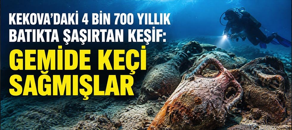 Kekova’daki 4 Bin 700 Yıllık Batıkta Şaşırtan Keşif: Gemide Keçi Sağmışlar