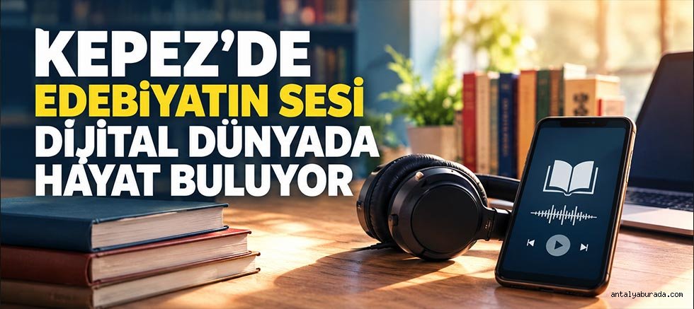 Kepez’de Türk ve Dünya Klasikleri İnternetten Ücretsiz Dinlenebilecek