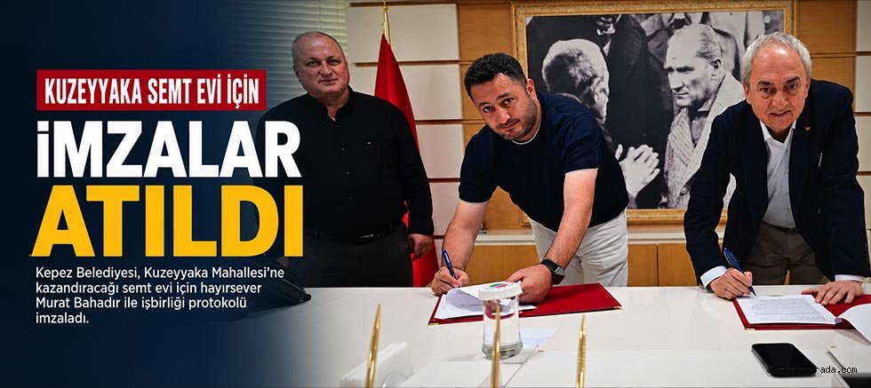 Kuzeyyaka semt evi için imzalar atıldı