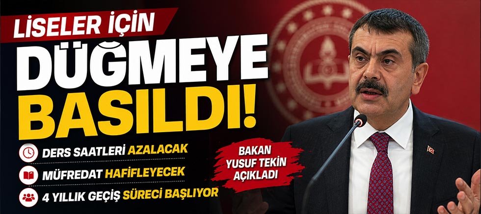 Liseler İçin Düğmeye Basıldı!