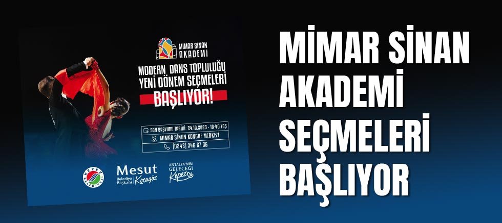 Mimar Sinan Akademi seçmeleri başlıyor