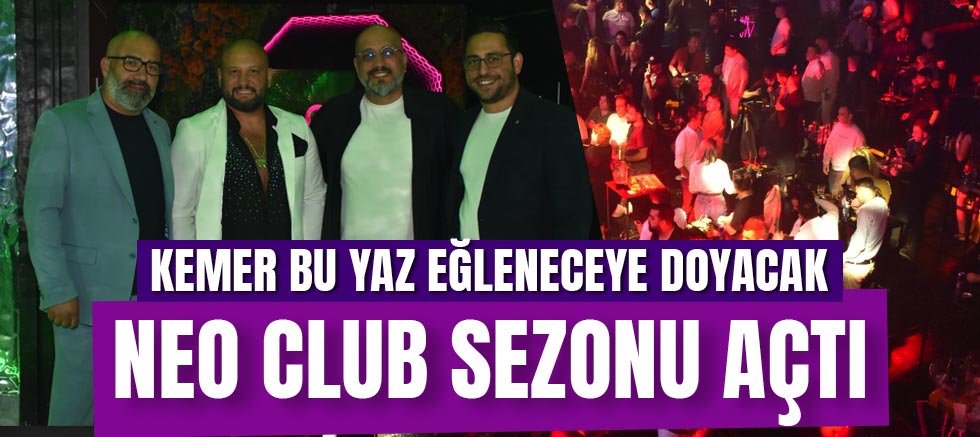 Neo Club Kaan Aydın Önderliğinde  Sezonu Açtı