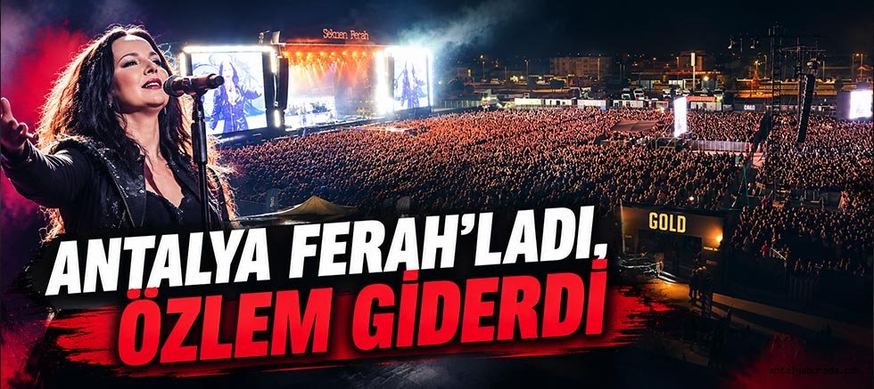 Şebnem Ferah Antalya’yı Salladı: ANFAŞ Konserinde Rekor Katılım