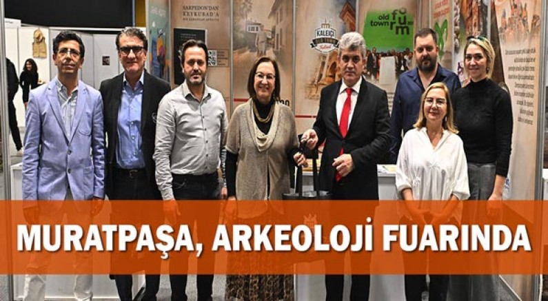 Muratpaşa, arkeoloji fuarında
