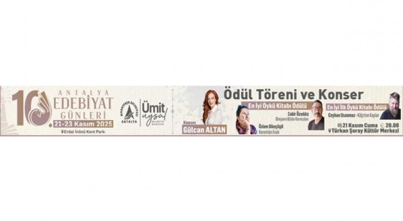 MURATPAŞA BELEDİYE BŞK. ANTALYA EDEBİYAT GÜNLERİ