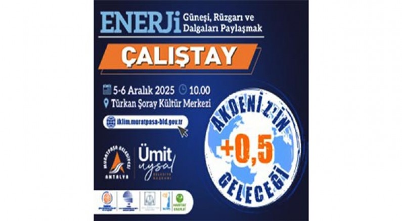 MURATPAŞA BELEDİYE BŞK. ENERJİ ÇALIŞTAY İLANI