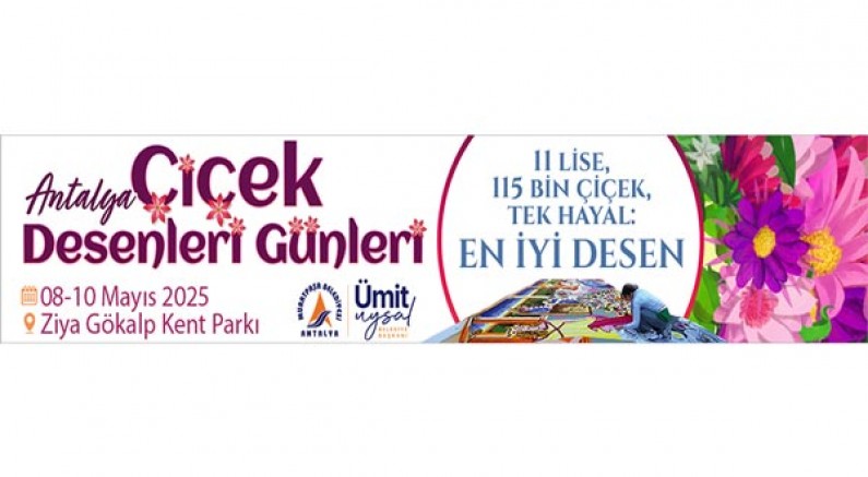 MURATPAŞA BELEDİYESİ ÇİÇEK FESTİVALİ İLANI