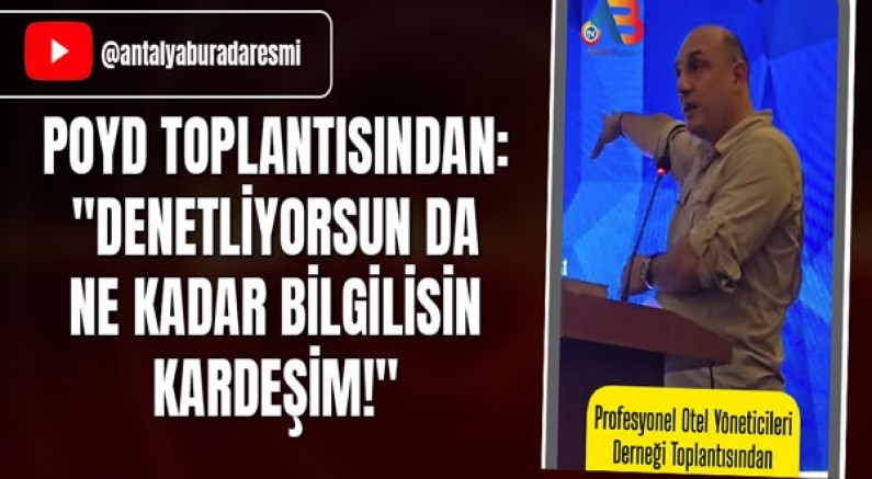 POYD Toplantısından: 