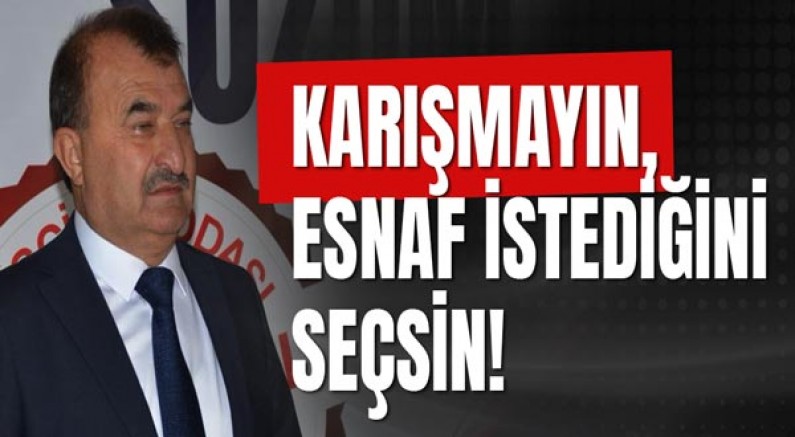 Sayim Sarı: Karışmayın, Esnaf İstediğini Seçsin!