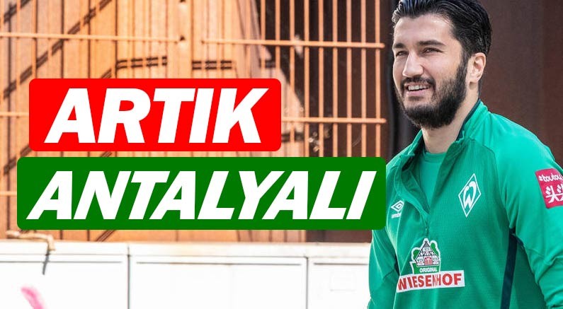 Son dakika Nuri Şahin Antalyaspor’a imza attı
