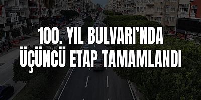 100. Yıl Bulvarı’nda Üçüncü Etap Tamamlandı