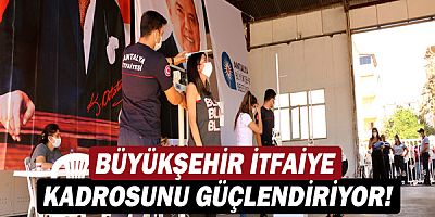 125 itfaiye eri alımı için başvurular başladı!