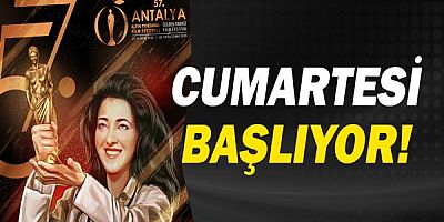 57. Antalya Altın Portakal Film Festivali başlıyor!