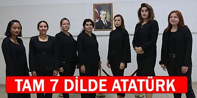 7 ülke tek yürek Atatürk’ü andı 