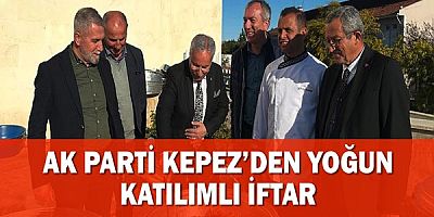 Ak Parti Kepez’den yoğun katılımlı iftar