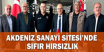 Akdeniz Sanayi Sitesi’nde Sıfır Hırsızlık!