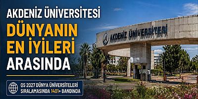 Akdeniz Üniversitesi Dünyanın En İyileri Arasında