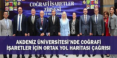 Akdeniz Üniversitesi’nde Coğrafi İşaretler İçin Ortak Yol Haritası Çağrısı