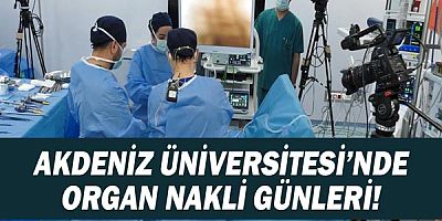 Akdeniz Üniversitesi’nde hedef ince bağırsak ve akciğer tnakli