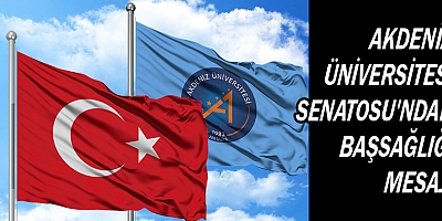 Akdeniz Üniversitesi Senatosu Başsağlığı Mesajı