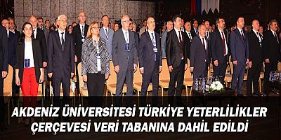 Akdeniz Üniversitesi Türkiye Yeterlilikler Çerçevesi veri tabanına dahil edildi