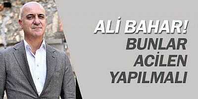 Ali Bahar'dan ekonomi paketine ek destek isteği.