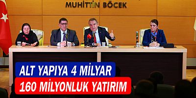 Alt yapıya 4 milyar 160 milyonluk yatırım