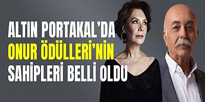Altın Portakal’da Onur Ödülleri’nin Sahipleri Belli Oldu