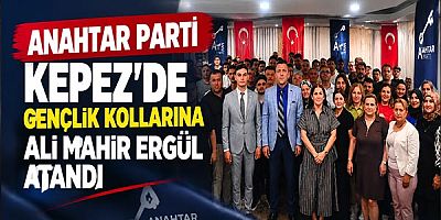 Anahtar Parti Kepez’de gençlik kollarına Ali Mahir Ergül atandı