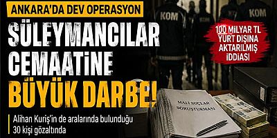 Ankara’da Süleymancılar Cemaatine Dev Operasyon: Alihan Kuriş Ve 30 Kişi Gözaltında