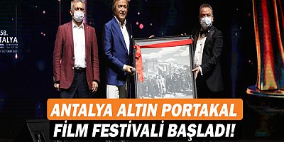 Antalya Altın Portakal Film Festivali Başladı!