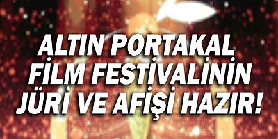 Antalya Altın Portakal Film Festivali jüri ve afişi hazır!