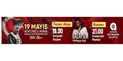ANTALYA BÜYÜKŞEHİR BELEDİYE BŞK. 19 MAYIS 2026 ETKİNLİK DUYURU VE DAVET İLANI