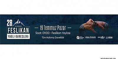 ANTALYA BÜYÜKŞEHİR BELEDİYE BŞK. 28. FESLİKAN YAĞLI GÜREŞLERİ İLANI - 16 Temmuz