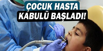 Antalya Büyükşehir Belediyesi Ağız ve Diş Sağlığı Merkezi çocuk hasta kabulüne başladı