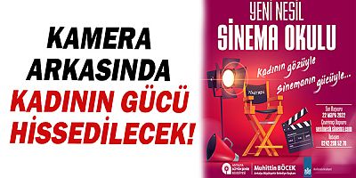 Antalya Büyükşehir Belediyesi’nden Yeni Nesil Sinema Okulu!