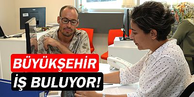 Antalya Büyükşehir, iş buluyor!
