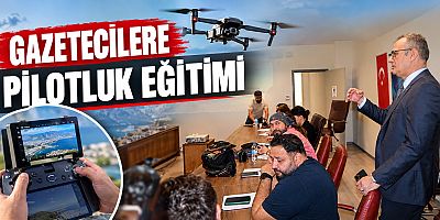 Antalya'da  gazetecilere BİK öncülüğünde pilotluk eğitimi.