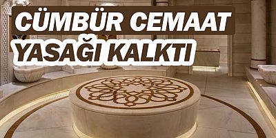 Antalya'da hamamlara getirilen yasak kalktı.