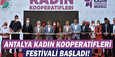Antalya Kadın Kooperatifleri Festivali başladı!