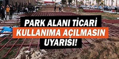 Antalya Kent Konseyi’nden ‘Park alanı ticari kullanıma açılmasın’ uyarısı!
