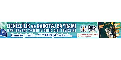 ANTALYA MURATPAŞA BELEDİYESİ KABOTAJ BAYRAMI VE MAVİ BAYRAK TÖRENİ İLANI