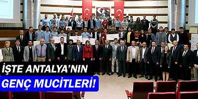 Antalya'nın mucitlerine ödül töreni!