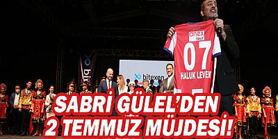 Antalyaspor Başkan Vekili Sabri Gülel'den 2 Temmuz Müjdesi